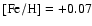 $\rm [Fe/H]=+0.07$