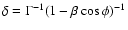 $\delta=\Gamma^{-1}(1-\beta\cos\phi)^{-1}$