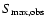 $S_{\rm max,obs}$