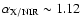 $\alpha_{\rm X/NIR} \sim1.12$