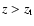 $z > z_{\rm t}$