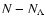 $N-N_\Lambda $