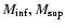 $M_{\rm inf}, M_{\rm sup}$