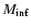 $M_{\rm inf}$
