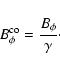 \begin{displaymath}B^{\rm co}_\phi=\frac{B_\phi}{\gamma}\cdot
\end{displaymath}