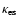 $\kappa_{\rm es}$