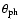 $\theta_{\rm ph}$