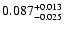 $\rm0.087^{+0.013}_{-0.025}$