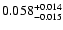 $\rm0.058^{+0.014}_{-0.015}$