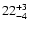 $\rm 22^{+3}_{-4}$