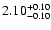 $\rm 2.10^{+0.10}_{-0.10}$