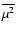 $\overline {\mu ^2}$