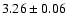 $3.26\pm0.06$