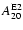 $A^{{\rm E}2}_{20}$