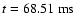 $t=68.51~{\rm ms}$