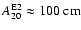 $A^{{\rm E}2}_{20} \approx 100~{\rm cm}$
