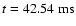 $t=42.54~{\rm ms}$