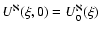 $U^{\aleph}(\xi,0) = U^{\aleph}_0(\xi)$