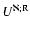 $U^{\aleph;{\rm R}}$