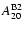 $A^{{\rm B}2}_{20}$