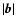 $\vert\vec b\vert$