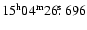 $15^{\rm h}04^{\rm m}26\hbox{$.\!\!^{\rm s}$ }696$