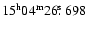 $15^{\rm h}04^{\rm m}26\hbox{$.\!\!^{\rm s}$ }698$