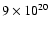 $9\times 10^{20}$