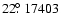 $22\hbox{$.\!\!^\circ$ }17403$