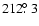 $212\hbox{$.\!\!^\circ$ }3$