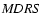 ${\it MDRS}$