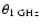 $\theta_{{\rm 1~GHz}}$
