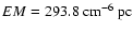 $EM=293.8~{\rm cm}^{-6}~{\rm pc}$