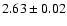 $2.63 \pm 0.02$