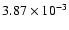 $3.87\times 10^{-3}$