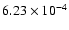 $6.23\times10^{-4}$