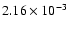 $2.16\times 10^{-3}$