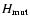 $H_{\rm mut}$