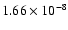 $\rm 1.66\times10^{-8}$