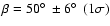 $\beta = 50\hbox{$^\circ$ }\pm 6\hbox{$^\circ$ }\ (1\sigma)$