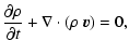 $\displaystyle \frac{\partial \rho}{\partial t} + \nabla \cdot (\rho~ \vec{v}) = 0,$