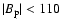 $\vert B_{\rm p}\vert<110$