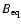 $B_{\rm eq}$