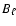 $B_{\rm\ell}$