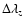 $\Delta\lambda_z$