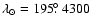 $\lambda_\odot=195\hbox{$.\!\!^\circ$ }4300$