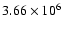 $3.66\times 10^6$
