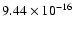 $ 9.44\times 10^{-16 }$