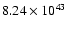$ 8.24\times 10^{43 } $