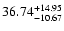 $\rm 36.74_{-10.67}^{+14.95} $